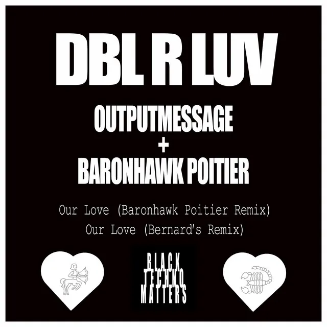 Our Love (Baronhawk Poitier Remix)