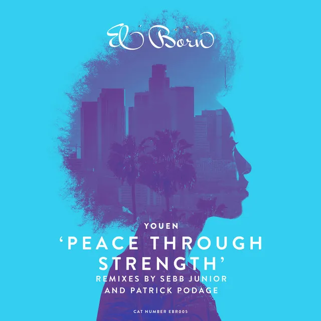 Peace Through Strength - Patrick Podage Remix