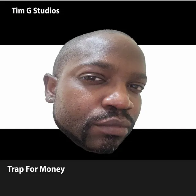 Trap for Money