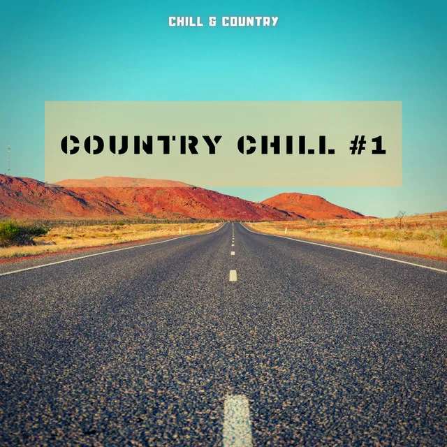 Country Chill #1