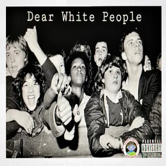 Dear White People by Ballout2x