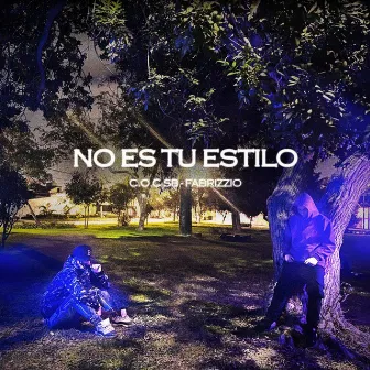 No es tu estilo by C.O.C SB