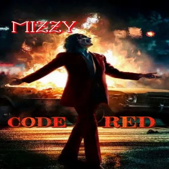 Code Red by Mge Mizzy