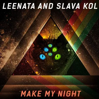 Make My Night by Leenata