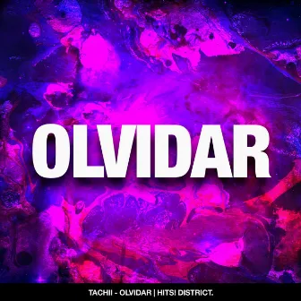 Olvidar by Tachii