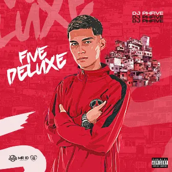 Five Deluxe by Dj PHFive