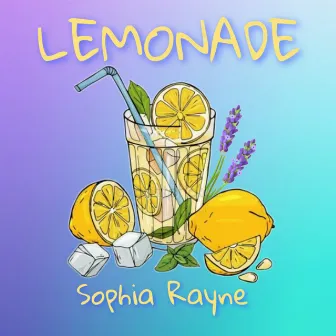 Lemonade by Sophia Rayne