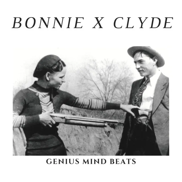 Bonnie x Clyde