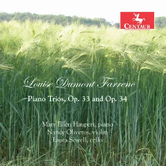 Farrenc: Piano Trios, Opp. 33 & 34 by Nancy Oliveros