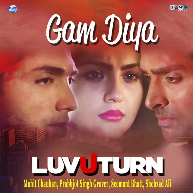 Gam Diya - From "Luv U Turn"