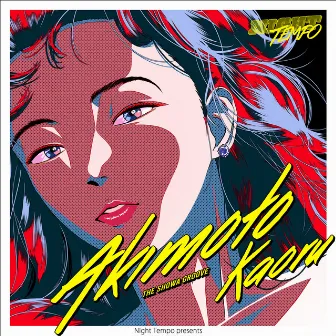 Kaoru Akimoto - Night Tempo presents The Showa Groove by Night Tempo