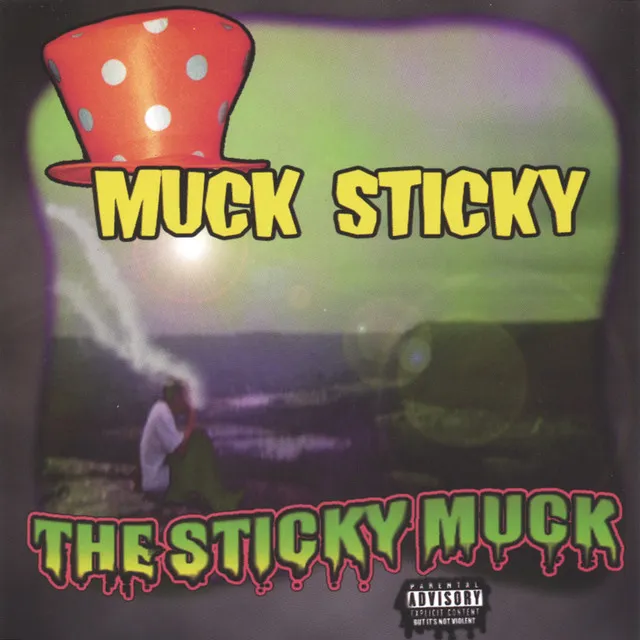 The Sticky Muck