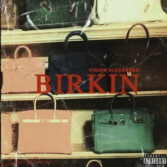 Birkin by Vision Alexander