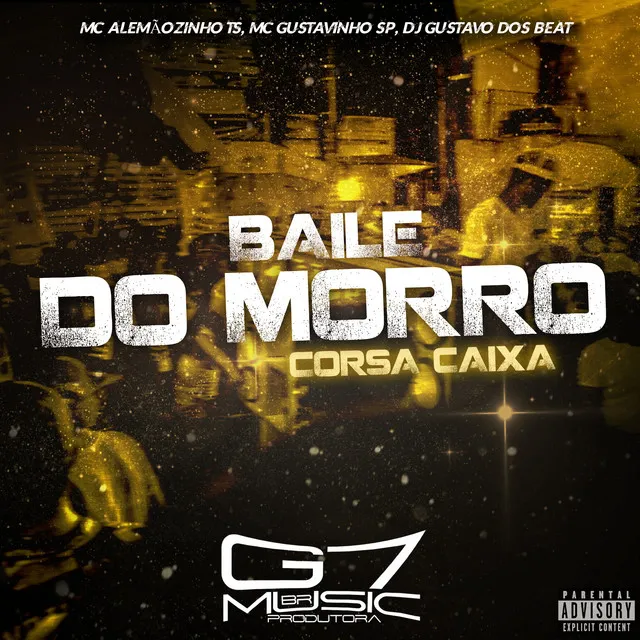 Baile do Morro - Corsa Caixa