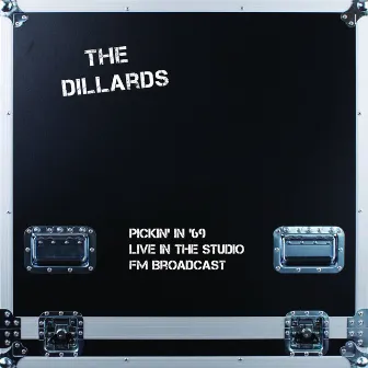 Pickin' In '69 (Live 1969) by The Dillards