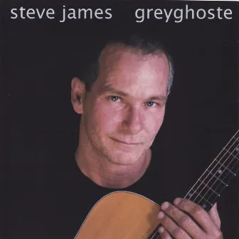 Greyghoste by Steve James