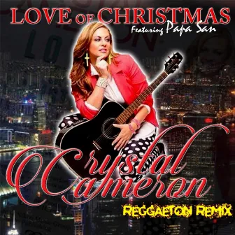 Love of Christmas (Reggaeton Remix) [feat. Papa San] by Crystal Cameron