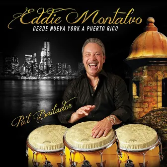 Desde Nueva York a Puerto Rico by Eddie Montalvo