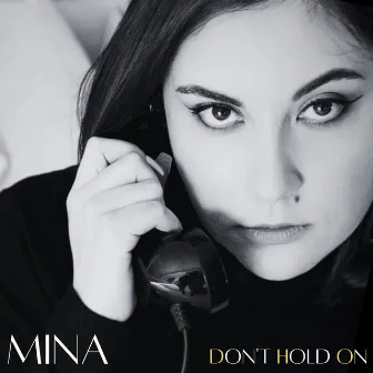 Don't Hold On (Radio Edit) by MINA