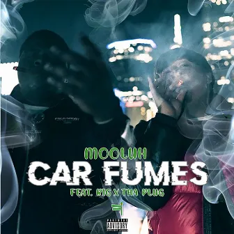 Car Fumes by Mooluh