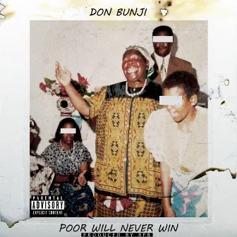 Poor Will Never Win by Don Bunji