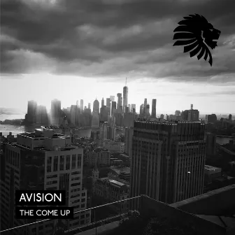 The Come Up by Avision