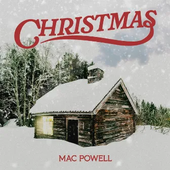 Christmas by Mac Powell