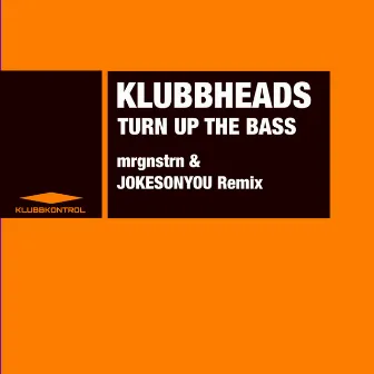 Turn Up The Bass (mrgnstrn & JOKESONYOU Remix) by mrgnstrn