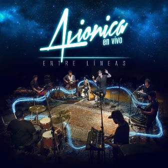 Entre Lineas (En Vivo) by Avionica