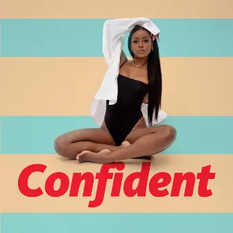 Confident by Justine Skye