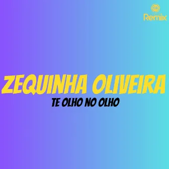 Te Olho no Olho by Canal Remix