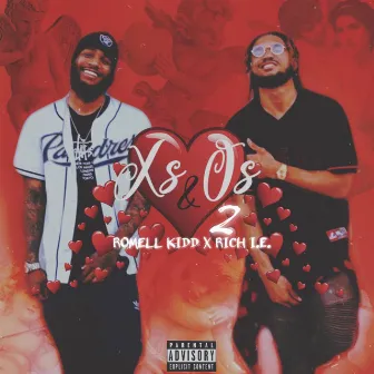 X's & O's 2 by Romell Kidd