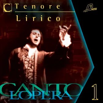 Cantolopera: Arias for Lyric Tenor by Francesco Paolo Panni