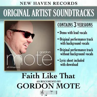 Faith Like That (Performance Tracks) - EP by Gordon Mote