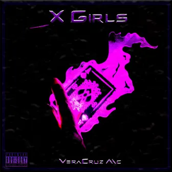 X-Girls by VeraCruz Mc