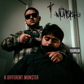 A Different Monster by FDR Mon$ter