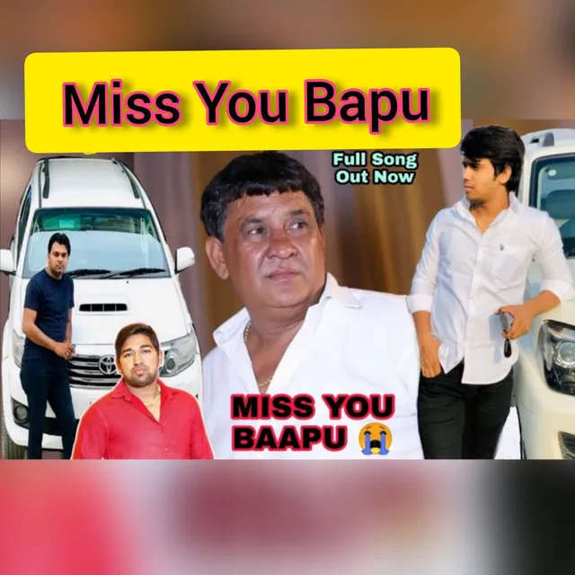 Miss You Bapu