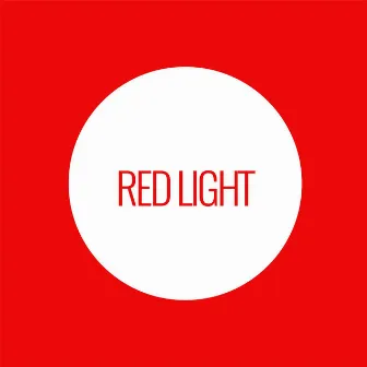 Red Light by Moon Man