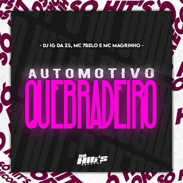 Automotivo Quebradeiro