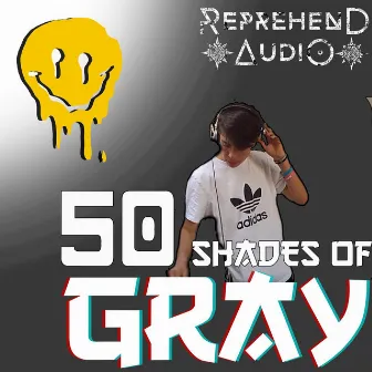 Fifty shades of by Gray