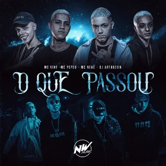 O Que Passou by Mc Nenê