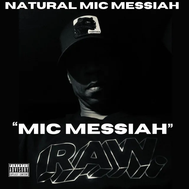 MIC MESSIAH