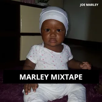 Marley Mixtape by Joe Marley