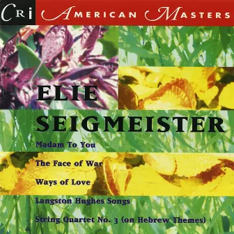 Music of Elie Siegmeister by Elie Siegmeister