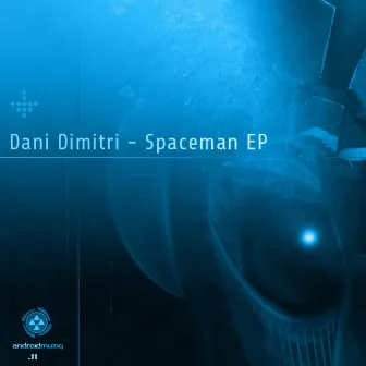 Spaceman by Dani Dimitri