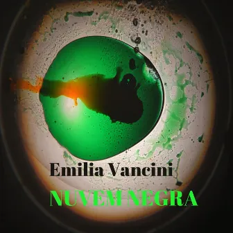 Nuvem Negra by Emilia Vancini