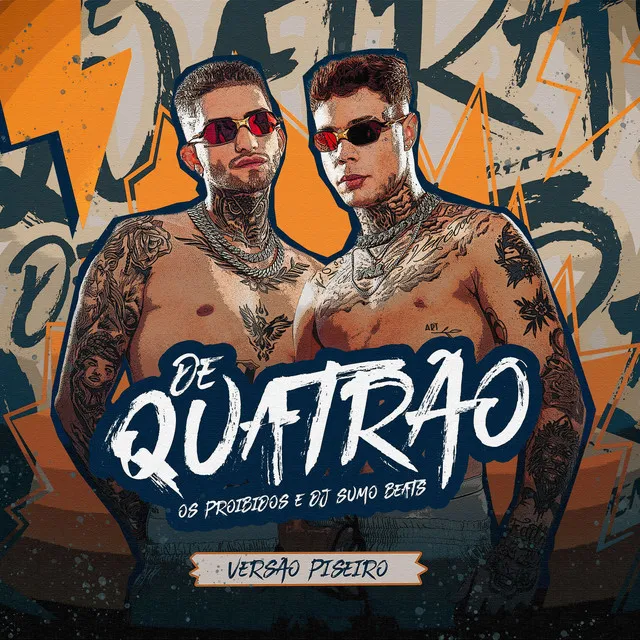 De Quatrão - Versão Piseiro