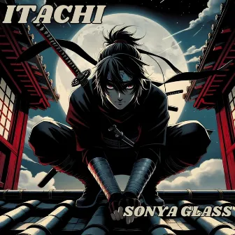 Itachi by Sonya Glass