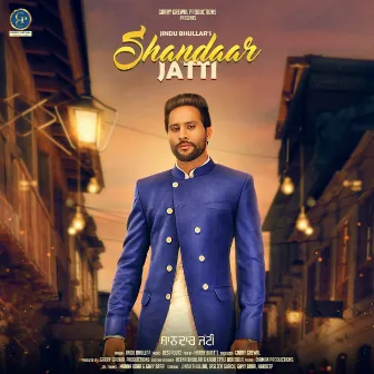 Shandaar Jatti by Jindu Bhullar