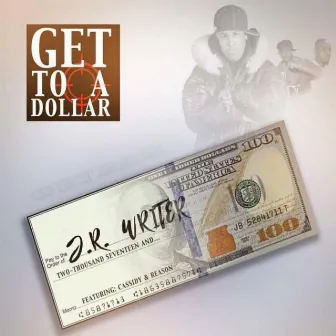 Get to a Dollar by Reasons World